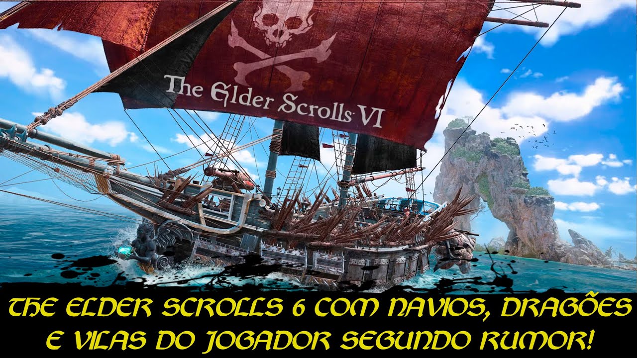 THE ELDER SCROLLS 6 TERÁ NAVIOS, DRAGÕES E VILAS DO JOGADOR! Vazamento de várias informações (RUMOR)