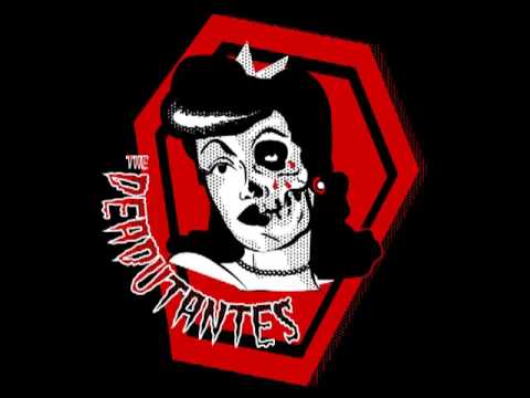 Deadutantes - I Fucked A Zombie