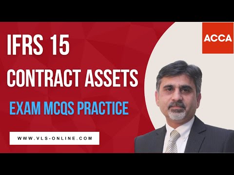 ACCA (FR) F7 - IFRS 15 Contract Asset MCQs | Contract Assets Exam MCQs Practice #ifrs15  #acca #exam
