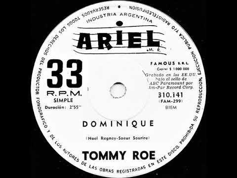 Dominique / Tommy Roe.