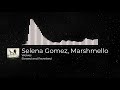 Selena Gomez, Marshmello - Wolves [Slowed + Reverb]
