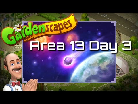Area 13 Day 3 | Playrix Gardenscapes