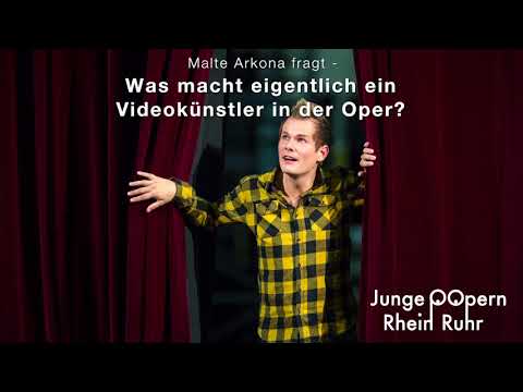 Malte Arkona fragt – Was macht eigentlich ein Videokünstler in der Oper?
