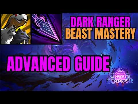 BM Dark Ranger Hunter ULTIMATE PvE DPS Guide | Talents, Rotation, BiS Gear and Trinkets
