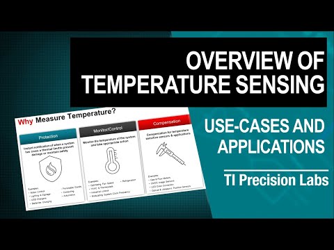 TI Precision Labs - Temperature Sensors: Overview of Temperature Sensing
