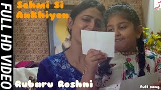 Rubaru Roshni - SEHMI SI AANKHIYON  | Full Hd Video | SS International Music  |