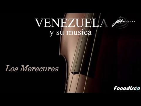 Los Merecures - Venezuela y su Musica   (Pista) - FD