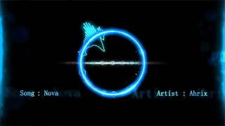 Download lagu Ahrix Nova....mp3