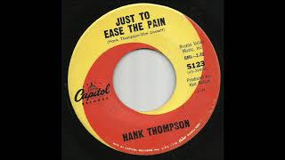 Hank Thompson - Just To Ease The Pain