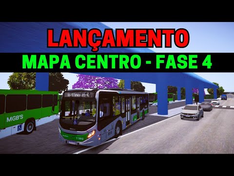 🔴Gameplay Novo Mod Mapa Centro Fase 4 | Proton Bus Simulator | PBSU | PBSC | Mods Mapas