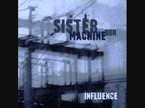 Sister Machine Gun - Motivator
