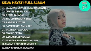Download lagu Silva Hayati Full Album || Basawah Laweh Bakaruang Ameh - Cukuik Dalam Hati - Lagu Minang Terbaru mp3 Download lagu Silva Hayati Full Album || Basawah Laweh Bakaruang Ameh - Cukuik Dalam Hati - Lagu Minang Terbaru mp3
