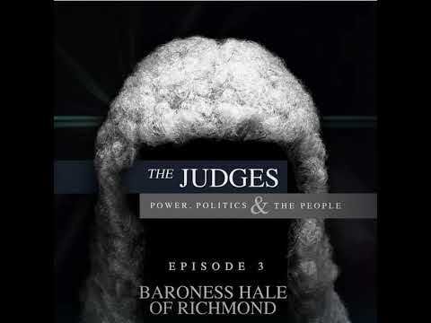The Judges: Power, Politics and the People - Episode 3 - Lady Hale