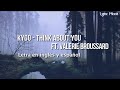 Kygo - Think About You feat. Valerie Broussard (Lyrics) (Letra en inglés y español) Kygo - Think About You feat. Valerie Broussard (Lyrics) (Letra en inglés y español)