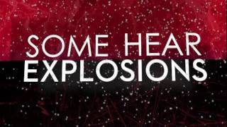 Some Hear Explosions - 
