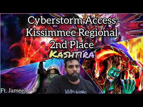 Yu-Gi-Oh! Cyberstorm Acces - Kissimmee Regional - 2nd Place - Kashtira Ft. Jameel