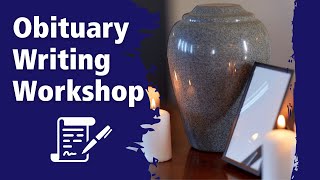 Obituary Writing Workshop