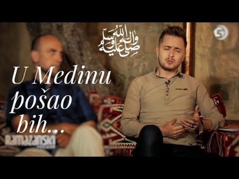ILAHIJE I KASIDE  |  U Medinu pošao bih – Zejd Svraka