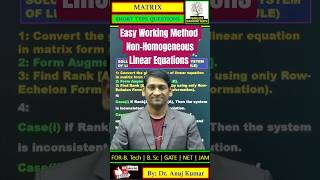 🔥Working Method for Non-Homogeneous System of linear equation🔥#engineeringmaths #matrix #gatemaths