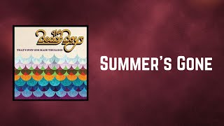 The Beach Boys - Summer&#39;s Gone (Lyrics)