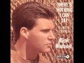 Ricky Nelson Only The Young