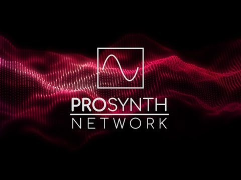 Pro Synth Network LIVE! - Episode 36