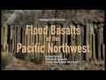 Flood Basalts of the Pacific Northwest