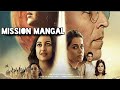 Mission Mangal Sonakshi Sinha Akshay Kumar Vidhya Balan Latest Hindi Movie 2019 Review