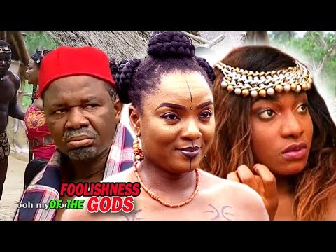 Foolishness of The Gods Season 2 - Chioma Chukwuka 2018 Latest  Nigerian Nollywood Movie Full HD