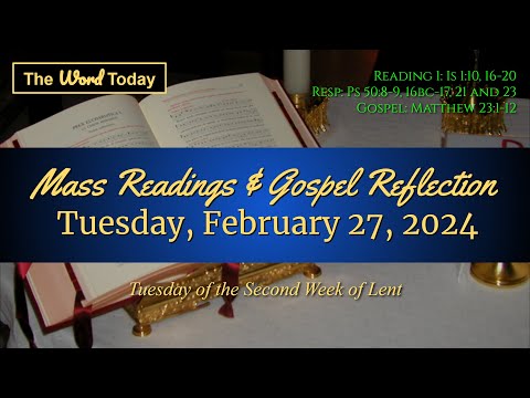 Today's Catholic Mass Readings & Gospel Reflection - Tuesday, February 27, 2024
