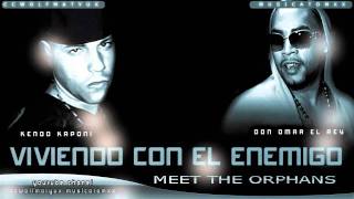 Don Omar Ft. Kendo Kaponi - &quot;Viviendo Con El Enemigo&quot;(Meet The Orphans) New 2010