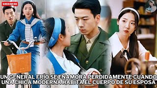 Un general frío se enamora perdidamente cuando una chica moderna habita el cuerpo de su esposa #el
