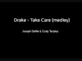 Drake - Take Care (Medley) - Joseph SoMo & Cody ...