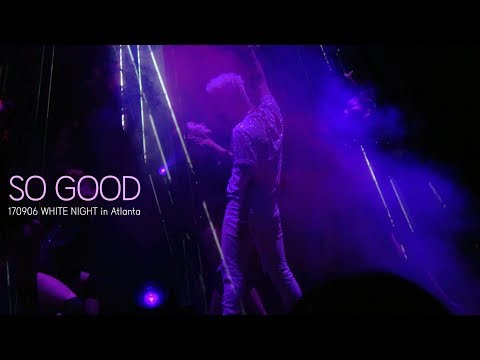 170906 TAEYANG - So Good - WHITE NIGHT in Atlanta