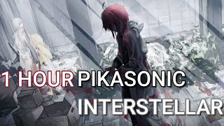 [1 HOUR] PIKASONIC - Interstellar