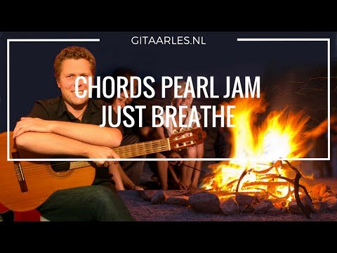 Gitaarles Pearl Jam Just Breathe gitaar akkoorden guitar chords