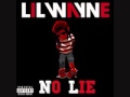 Lil Wayne - No Lie [Bass Boosted] 