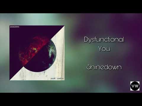 Shinedown - Dysfunctional You (Clean Version)