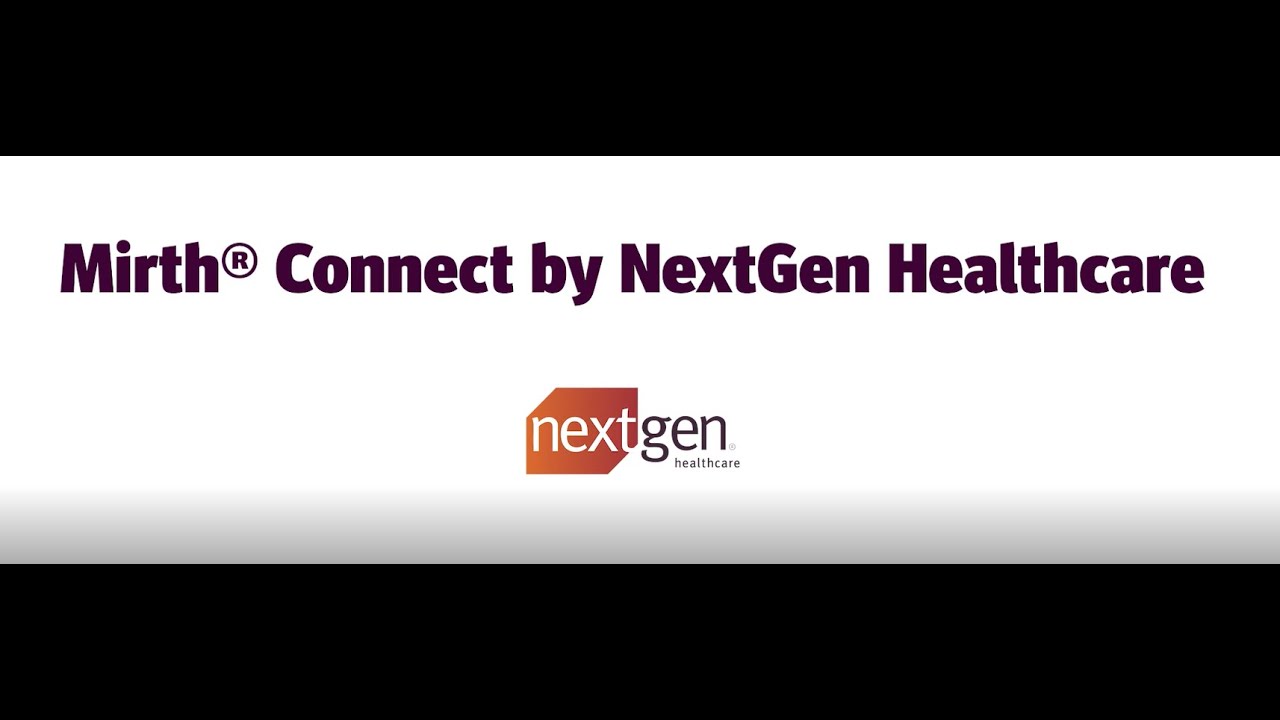 Mirth® Connect by NextGen Healthcare