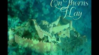 Oceans- On thorns I lay