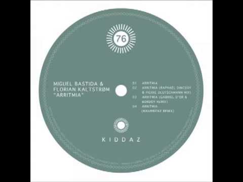 FLORIAN KALTSTROM, MIGUEL BASTIDA - Arritmia (Maverickz remix)  [Kiddaz FM]