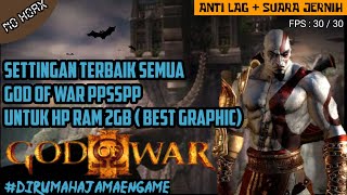 Download lagu Settingan Terbaru God Of War PPSSPP Anti Lag   Suara jernih (Best Graphic) mp3