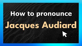 How to pronounce Jacques Audiard