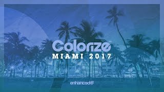 Colorize Miami 2017 - Continuous Mix