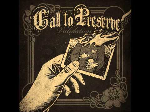 CALL TO PRESERVE  VALIDATION   full ep