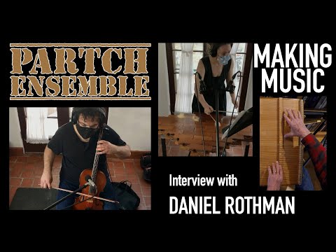 PARTCH Ensemble Making Music - Daniel Rothman
