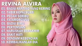 Download lagu REVINA ALVIRA - BAGAI RANTING YANG KERING FULL ALBUM TERBARU - DANGDUT KLASIK - GASENTRA PAJAMPANGAN mp3