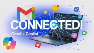 How to Connect Gmail to Microsoft Copilot (Easy Step-by-Step Guide)
