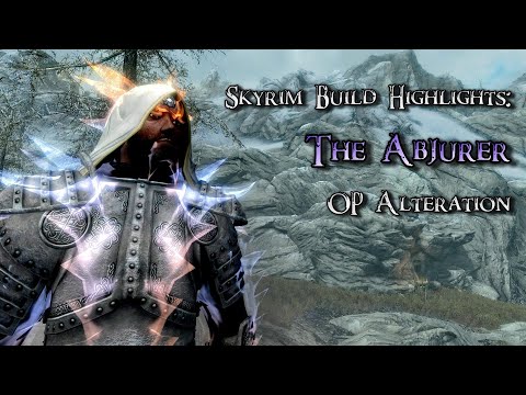 Skyrim Build Highlights: The ABJURER - Is this my coolest build yet?