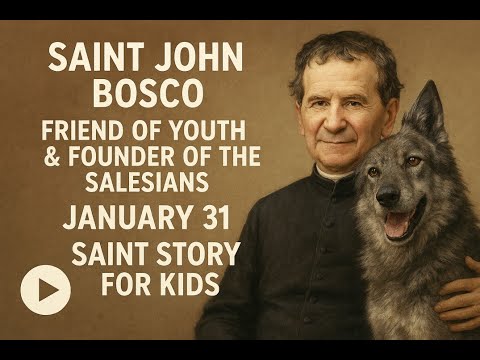 Saint John Bosco | Friend of Youth & Founder of the Salesians | January 31 | Saint Story for Kids